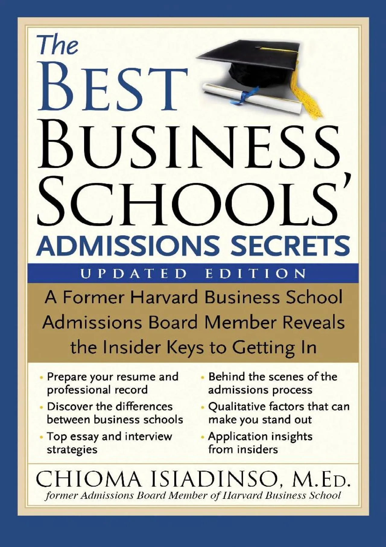 PDF-[EPUB] - The Best Business Schools\' Admissions Secrets: A Former Harvard Business School