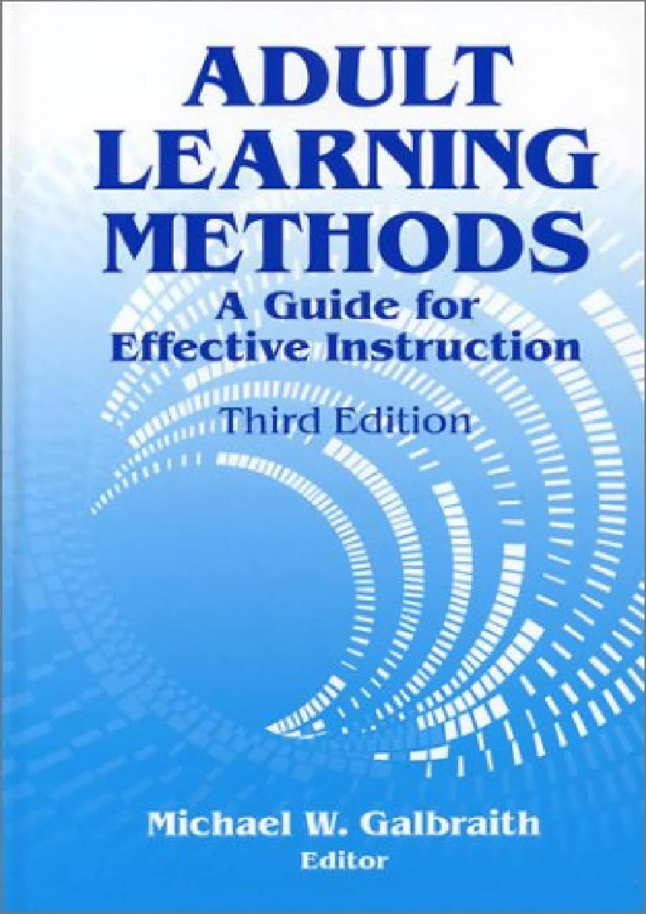 PDF-[DOWNLOAD] - Adult Learning Methods: A Guide for Effective Instruction