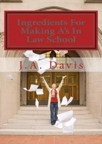 [EPUB] -  Ingredients For Making A\'s In Law School