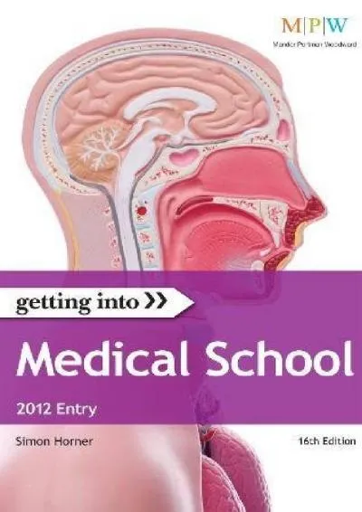 [EBOOK] -  Getting Into Medical School 2012 entry