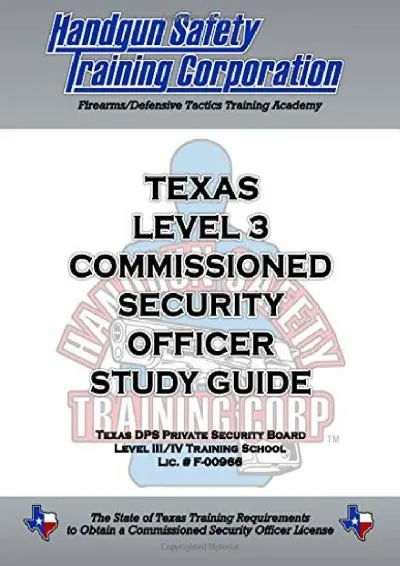 [DOWNLOAD] -  Texas Level 3 Commissioned Security Officer Study Guide