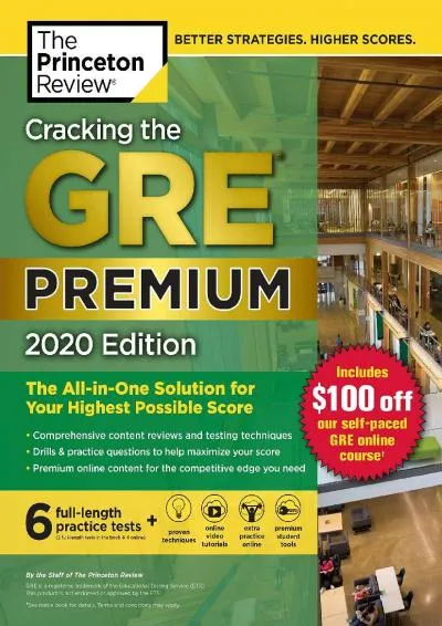 [DOWNLOAD] -  Cracking the GRE Premium Edition with 6 Practice Tests, 2020: The All-in-One Solution for Your Highest Possible Score (Gra...