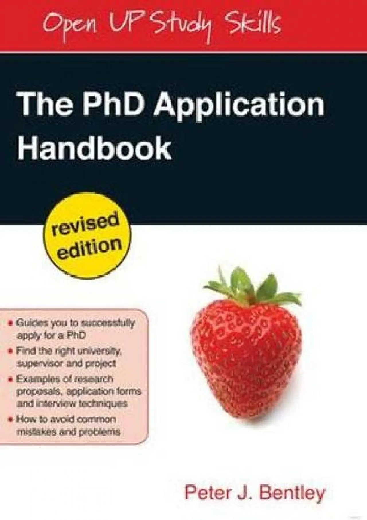 PDF-[READ] - The Phd Application Handbook, Revised Edition: Revised Edition (Open Up Study