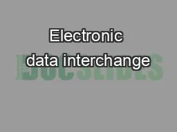Electronic data interchange