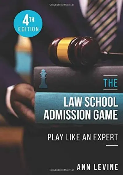 [EPUB] -  The Law School Admission Game: Play Like an Expert, 4th Ed.