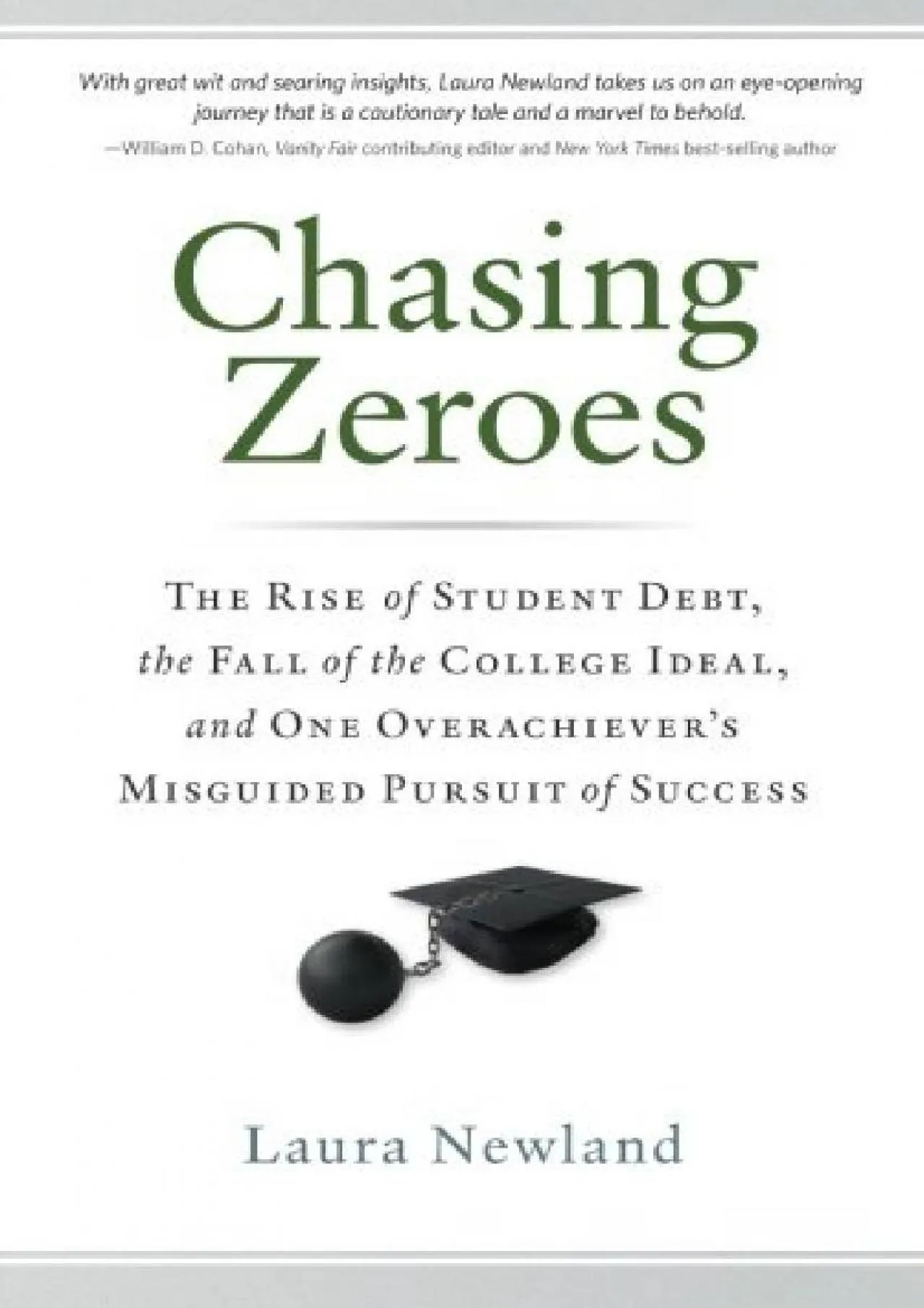 PDF-[DOWNLOAD] - Chasing Zeroes: The Rise of Student Debt, the Fall of the College Ideal,