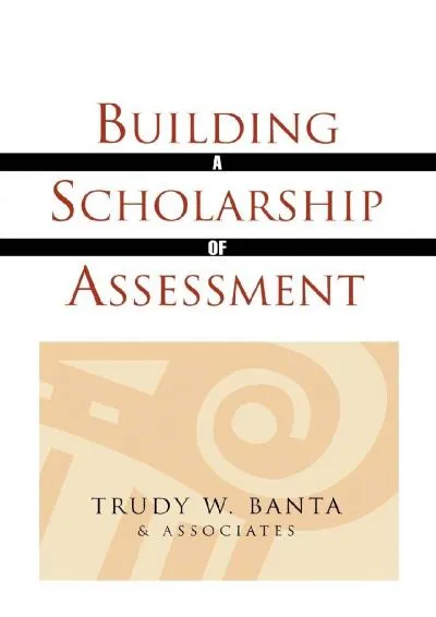 [DOWNLOAD] -  Building a Scholarship of Assessment