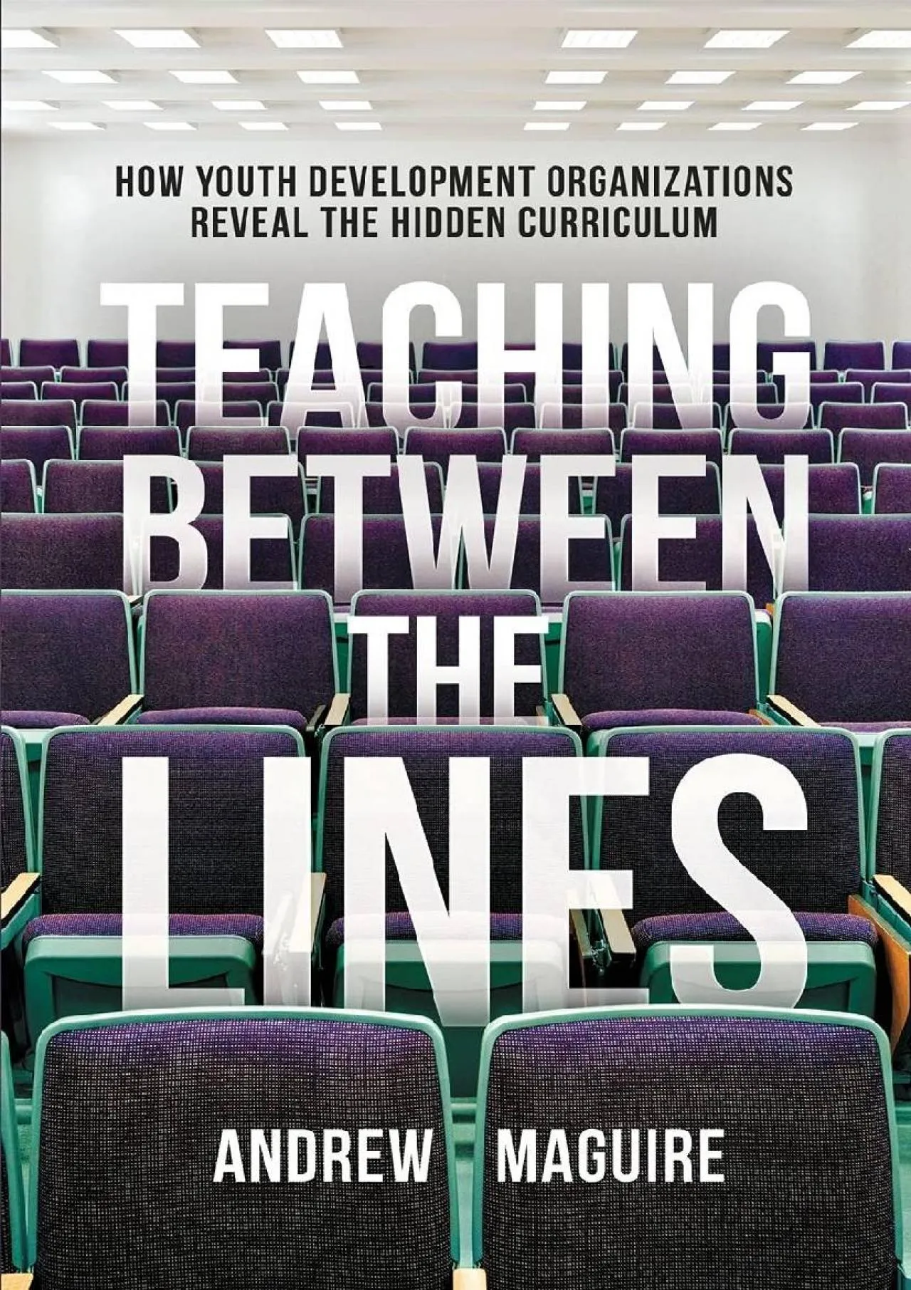 PDF-[EBOOK] - Teaching Between the Lines: How Youth Development Organizations Reveal the