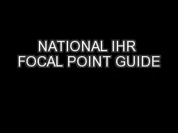 NATIONAL IHR FOCAL POINT GUIDE