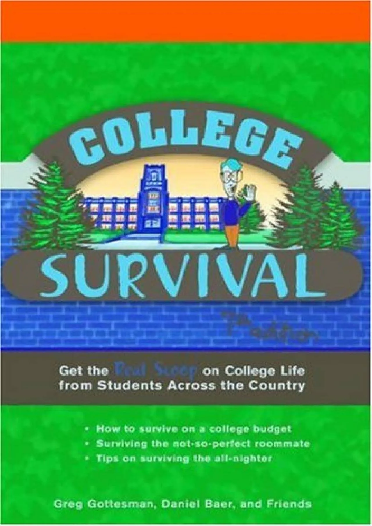 PDF-[DOWNLOAD] - College Survival: Get the Real Scoop on College Life from Students Across