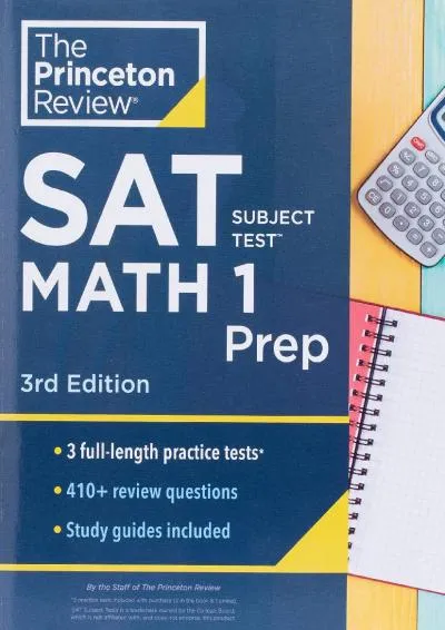 [READ] -  Princeton Review SAT Subject Test Math 1 Prep, 3rd Edition: 3 Practice Tests + Content Review + Strategies & Techniques (C...