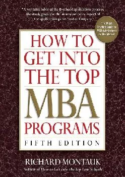 [DOWNLOAD] -  How to Get into the Top MBA Programs