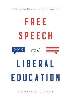 [EPUB] -  Free Speech and Liberal Education: A Plea for Intellectual Diversity and Tolerance
