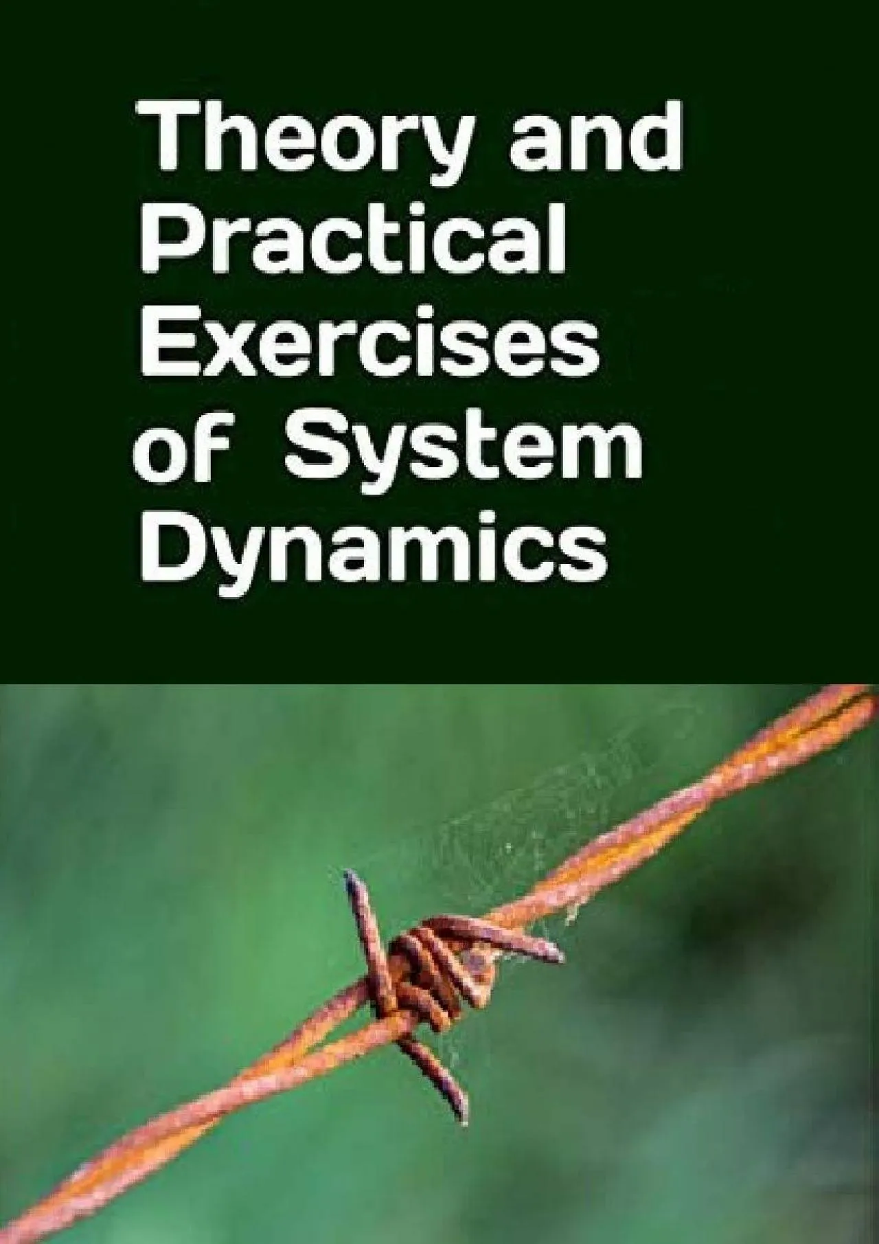 PDF-[READ] - Theory and Practical Exercises of System Dynamics: Cases and basic examples