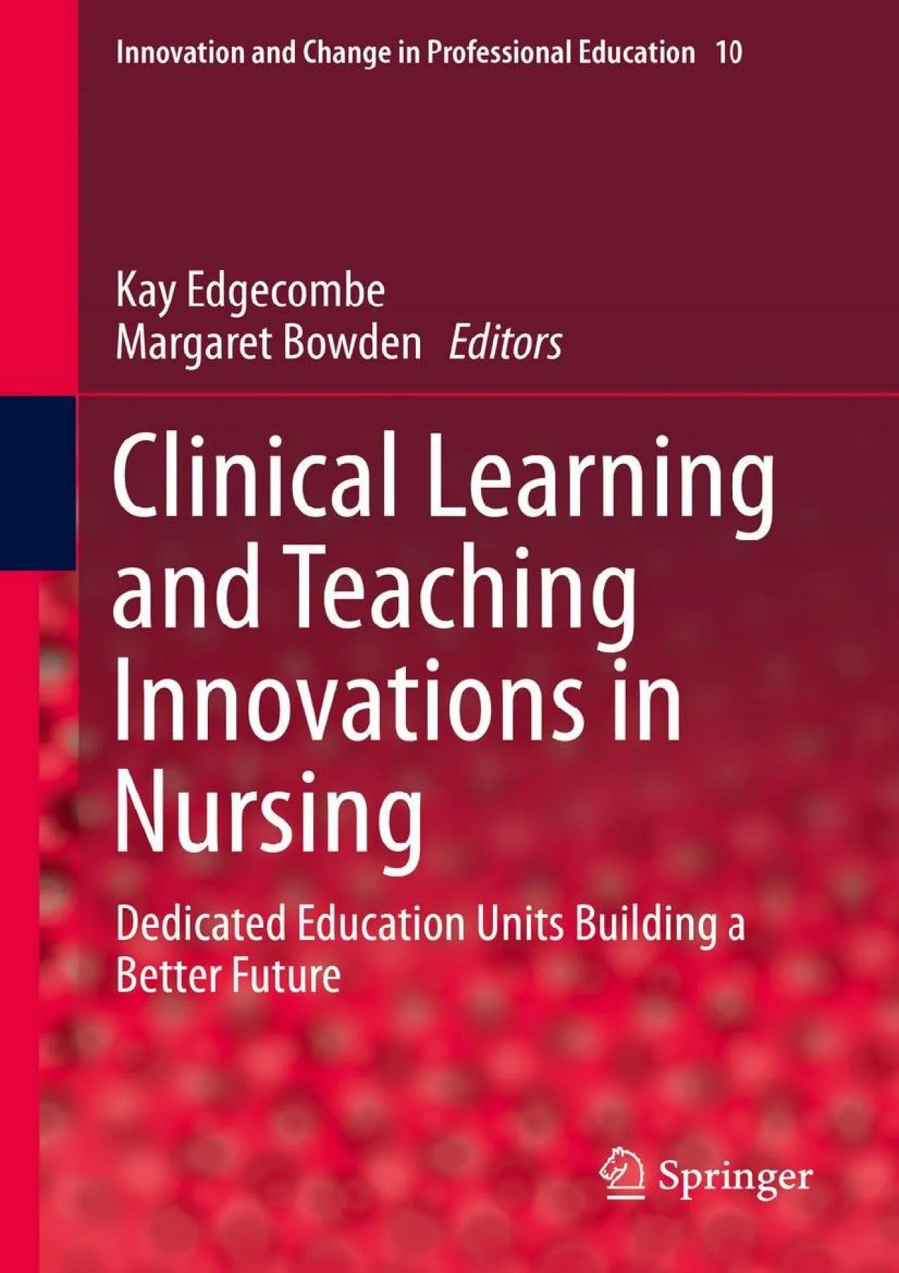 PDF-[DOWNLOAD] - Clinical Learning and Teaching Innovations in Nursing: Dedicated Education