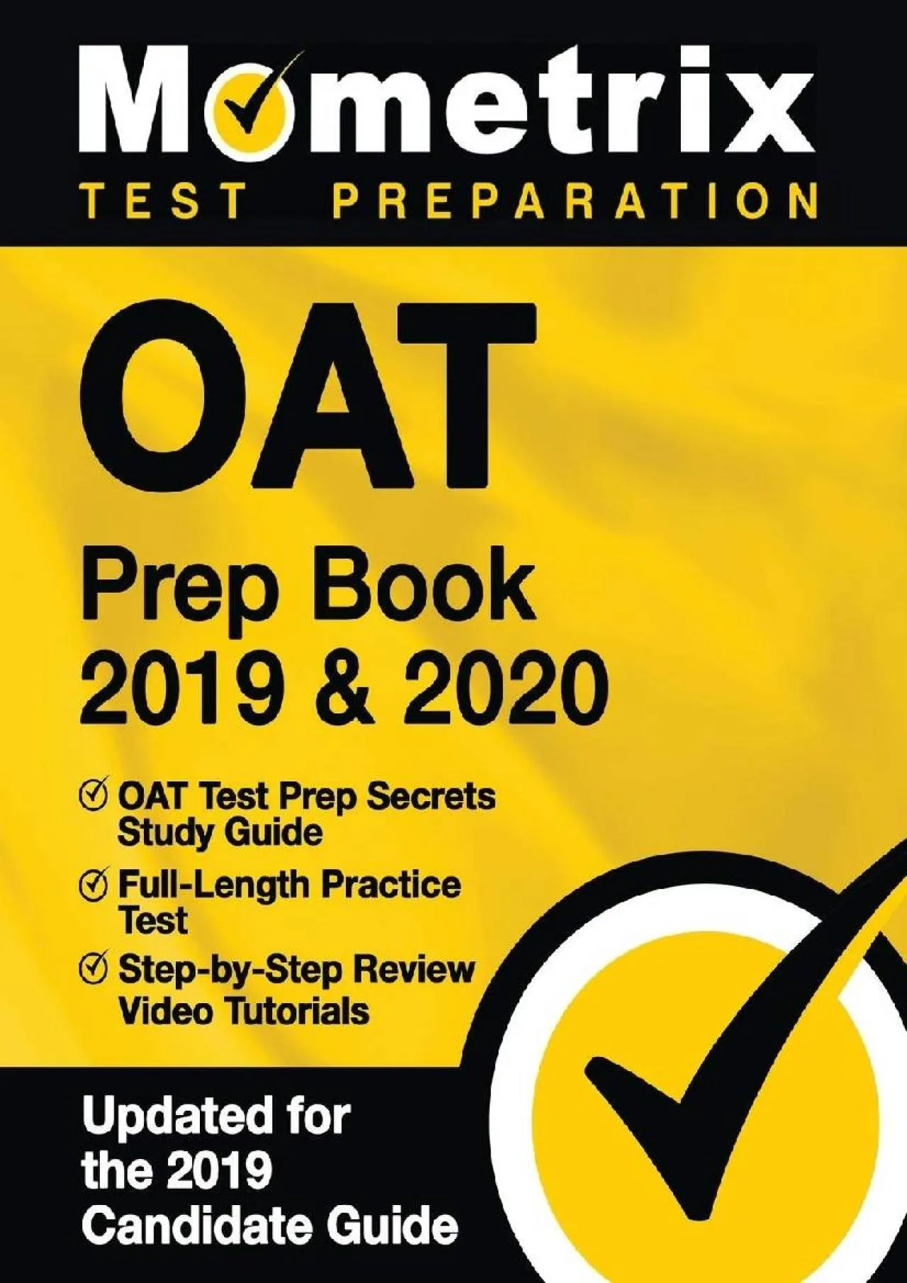 PDF-[DOWNLOAD] - OAT Prep Book 2019 & 2020: OAT Test Prep Secrets Study Guide, Full-Length