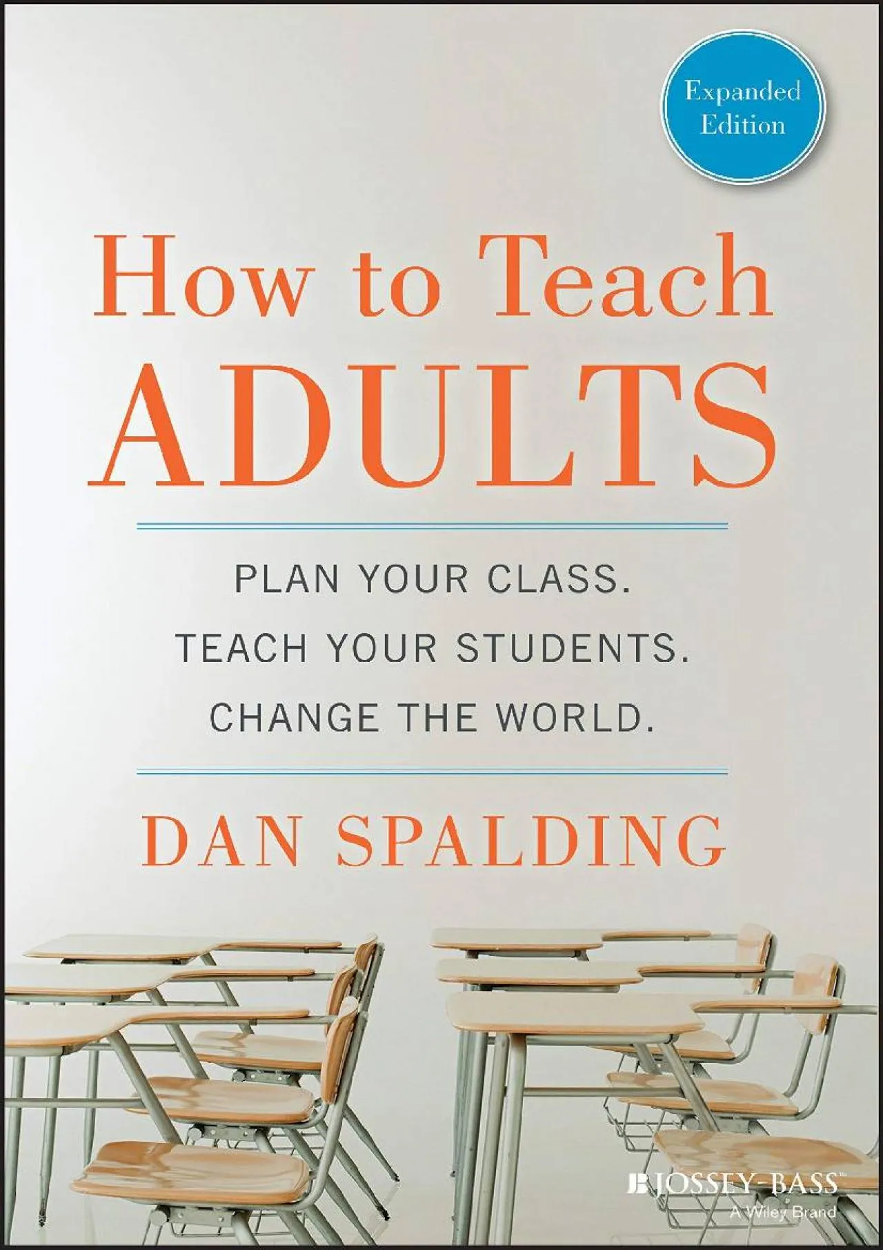 PDF-[DOWNLOAD] - How to Teach Adults: Plan Your Class, Teach Your Students, Change the World,