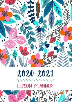 [READ] -  Lesson Planner: Teacher Agenda For Class Organization and Planning | Weekly and Monthly Academic Year (July - August) | Bl...