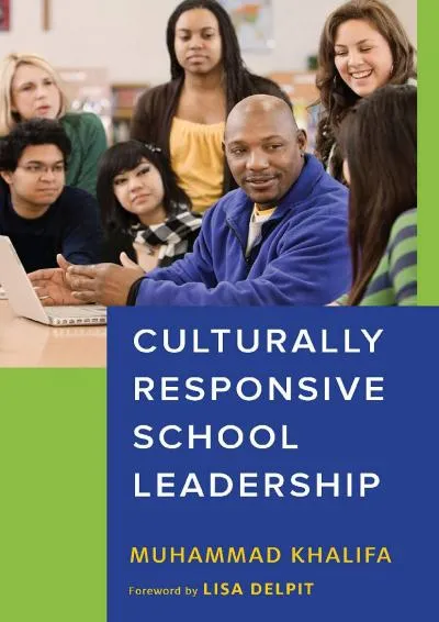 [DOWNLOAD] -  Culturally Responsive School Leadership (Race and Education)