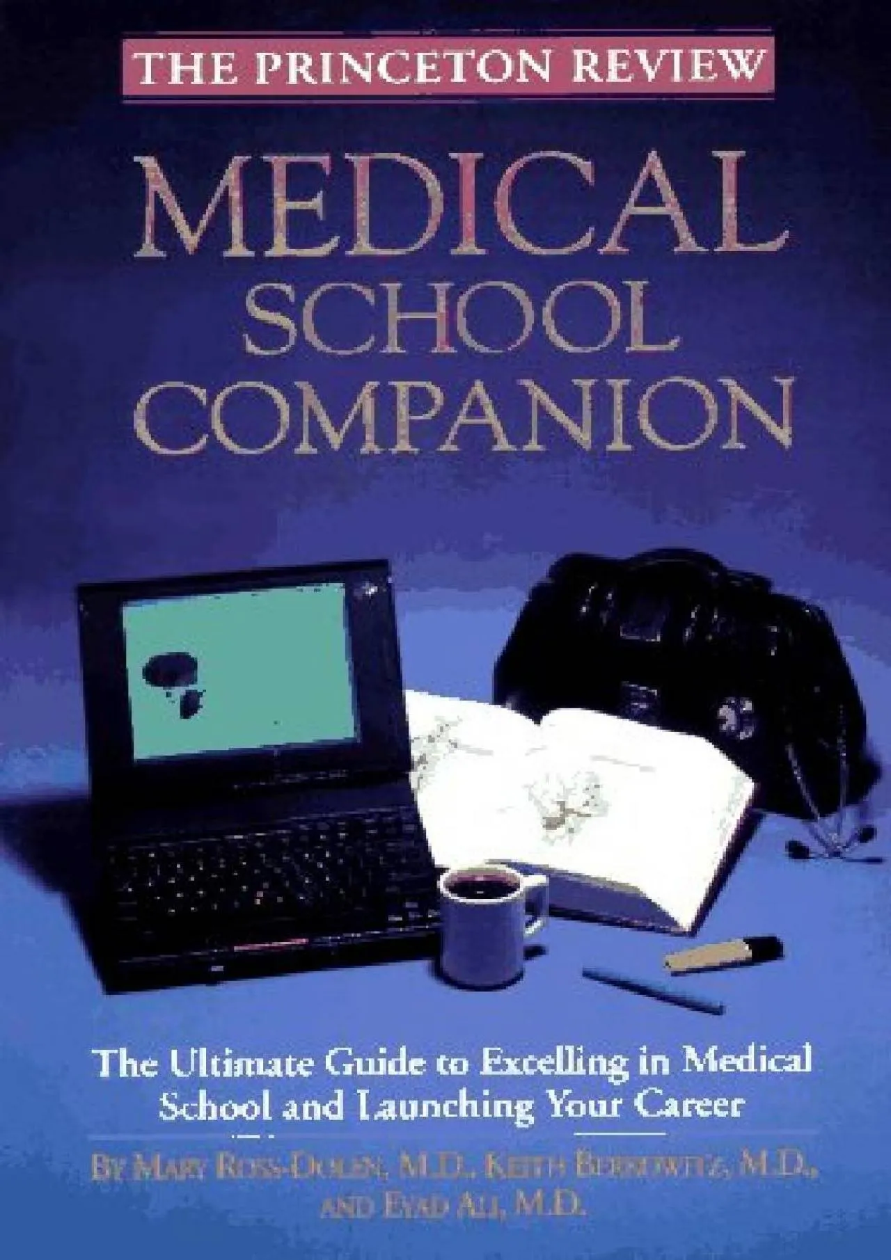 PDF-[DOWNLOAD] - Medical School Companion (Princeton Review)