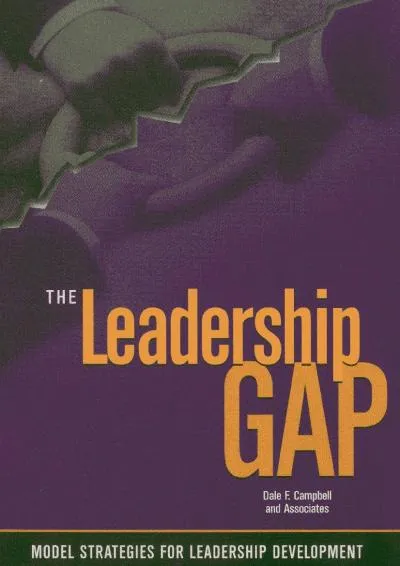 [EPUB] -  The Leadership Gap: Model Strategies for Developing Community College Leaders