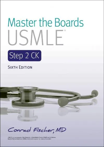 [DOWNLOAD] -  Master the Boards USMLE Step 2 CK 6th Ed.