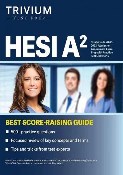 [EPUB] -  HESI A2 Study Guide 2022-2023: Admission Assessment Exam Prep with Practice Test Questions