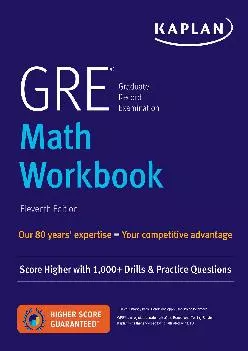 [EPUB] -  GRE Math Workbook: Score Higher with 1,000+ Drills & Practice Questions (Kaplan Test Prep)