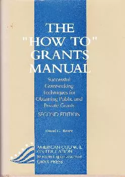 [EPUB] -  The How To Grants Manual: Successful Grantseeking Techniques for Obtaining Public and Private Grants (AMERICAN COUNCIL O...
