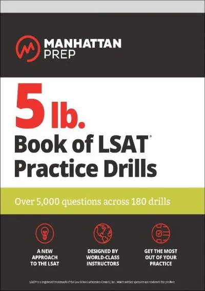 [EPUB] -  5 lb. Book of LSAT Practice Drills: Over 5,000 questions across 180 drills (Manhattan Prep 5 lb)