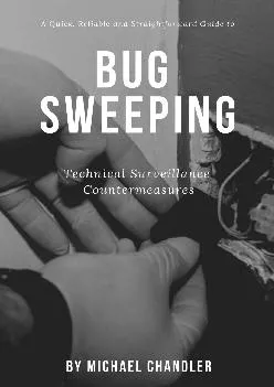 [EPUB] -  Technical Surveillance Countermeasures: A quick, reliable & straightforward guide to bug sweeping