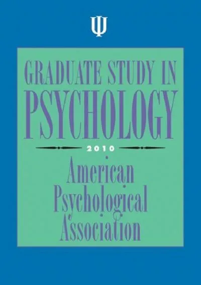 [DOWNLOAD] -  Graduate Study in Psychology 2010