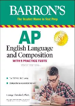 [EBOOK] -  AP English Language and Composition: With 5 Practice Tests (Barron\'s Test Prep)