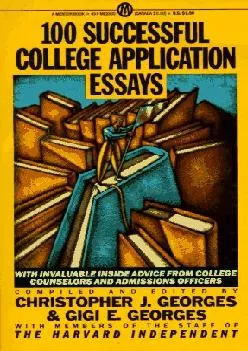 [EPUB] -  100 Successful College Application Essays
