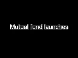 Mutual fund launches