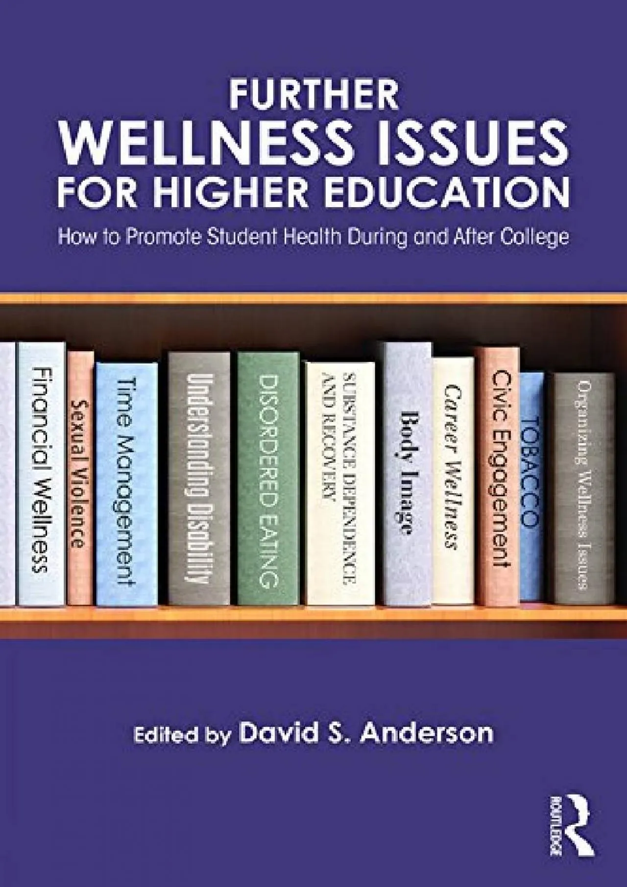 PDF-[DOWNLOAD] - Further Wellness Issues for Higher Education: How to Promote Student Health