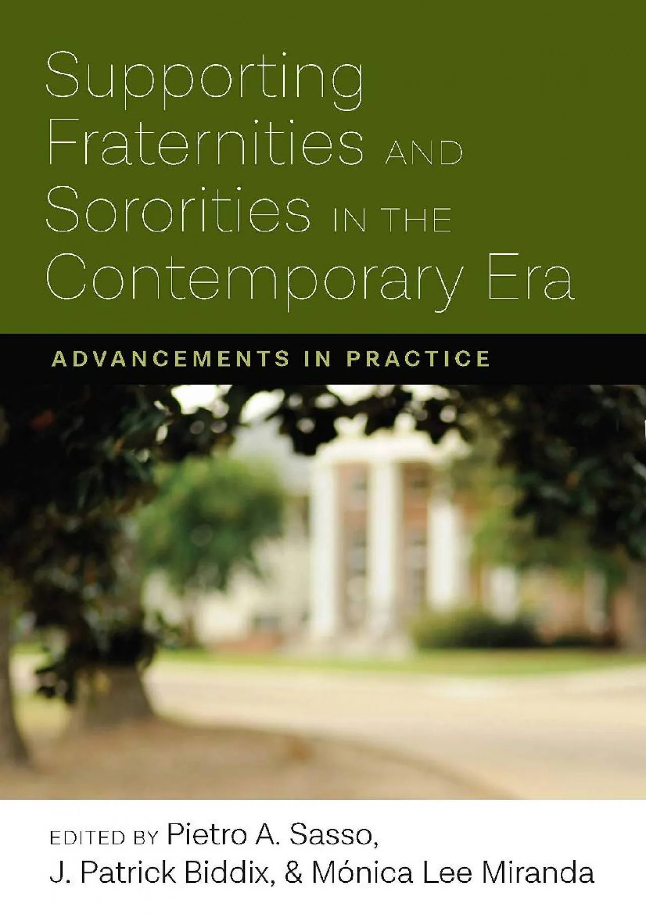 PDF-[DOWNLOAD] - Supporting Fraternities and Sororities in the Contemporary Era: Advancements