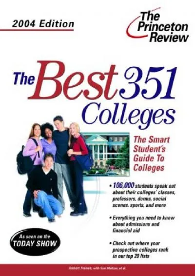 [READ] -  The Best 351 Colleges, 2004 Edition