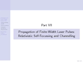 Propagation of Finite-Width Laser Pulses relativistic self focussing and channeling