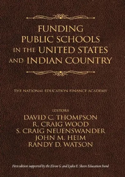 [EPUB] -  Funding Public Schools in the United States and Indian Country