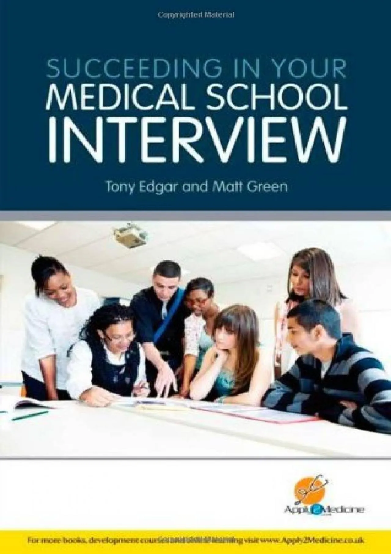 PDF-[READ] - Succeeding in your Medical School Interview