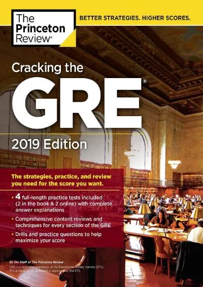 [READ] -  Cracking the GRE with 4 Practice Tests, 2019 Edition: The Strategies, Practice,