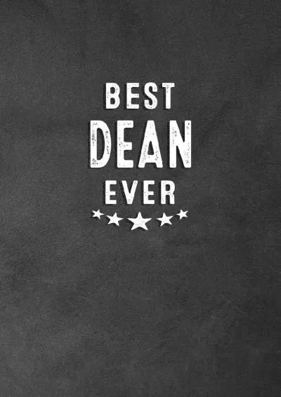 [READ] -  Best Dean Ever: Blank Lined Journal Notebook Appreciation Gift for Deans