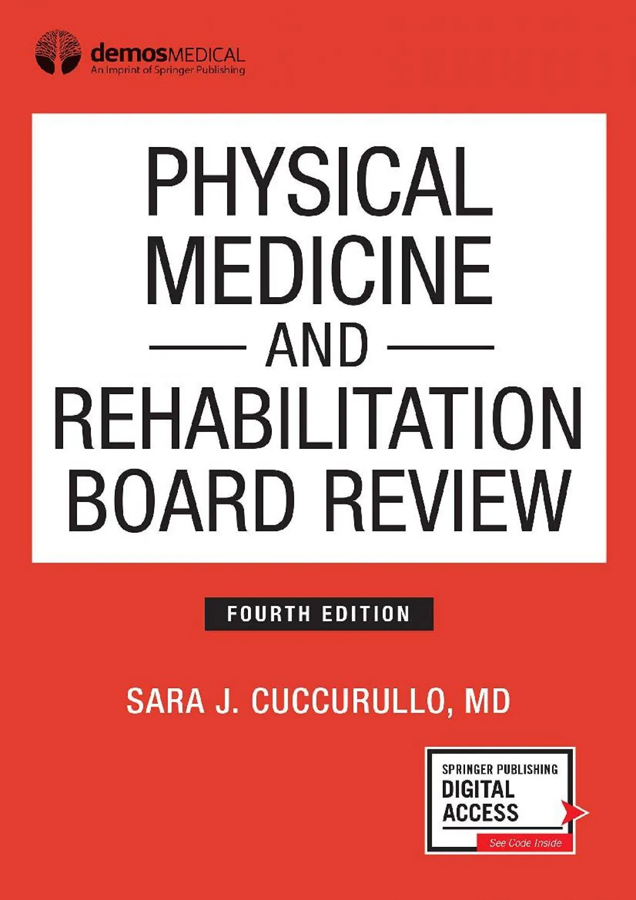 PDF-[DOWNLOAD] - Physical Medicine and Rehabilitation Board Review, Fourth Edition (Paperback)