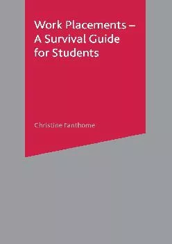[EBOOK] -  Work Placements - A Survival Guide for Students (Macmillan Study Skills, 95)