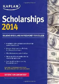 [DOWNLOAD] -  Kaplan Scholarships 2014 (Kaplan Test Prep)