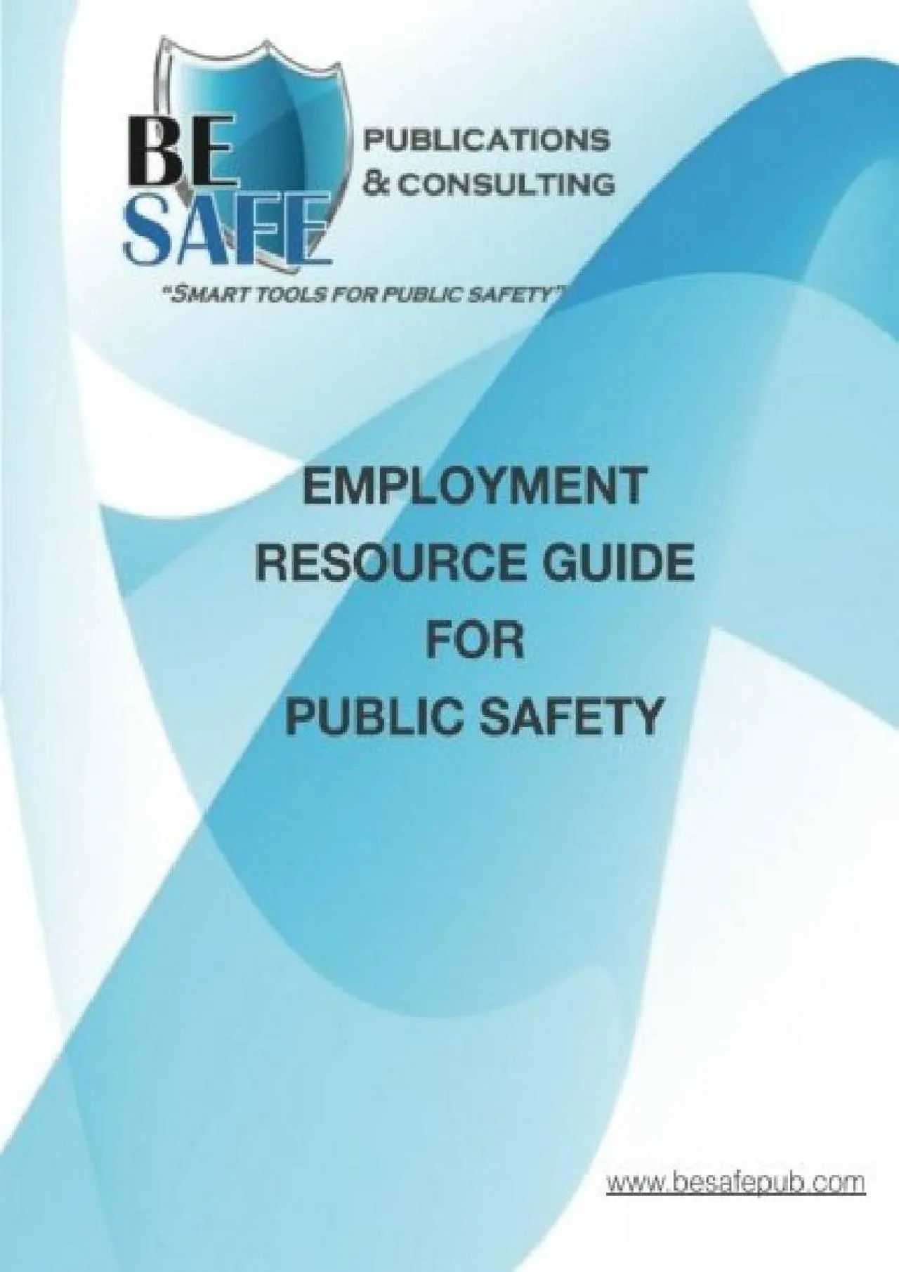 PDF-[READ] - Employment Resource Guide for Public Safety