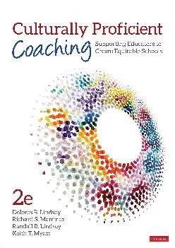 [EBOOK] -  Culturally Proficient Coaching: Supporting Educators to Create Equitable Schools