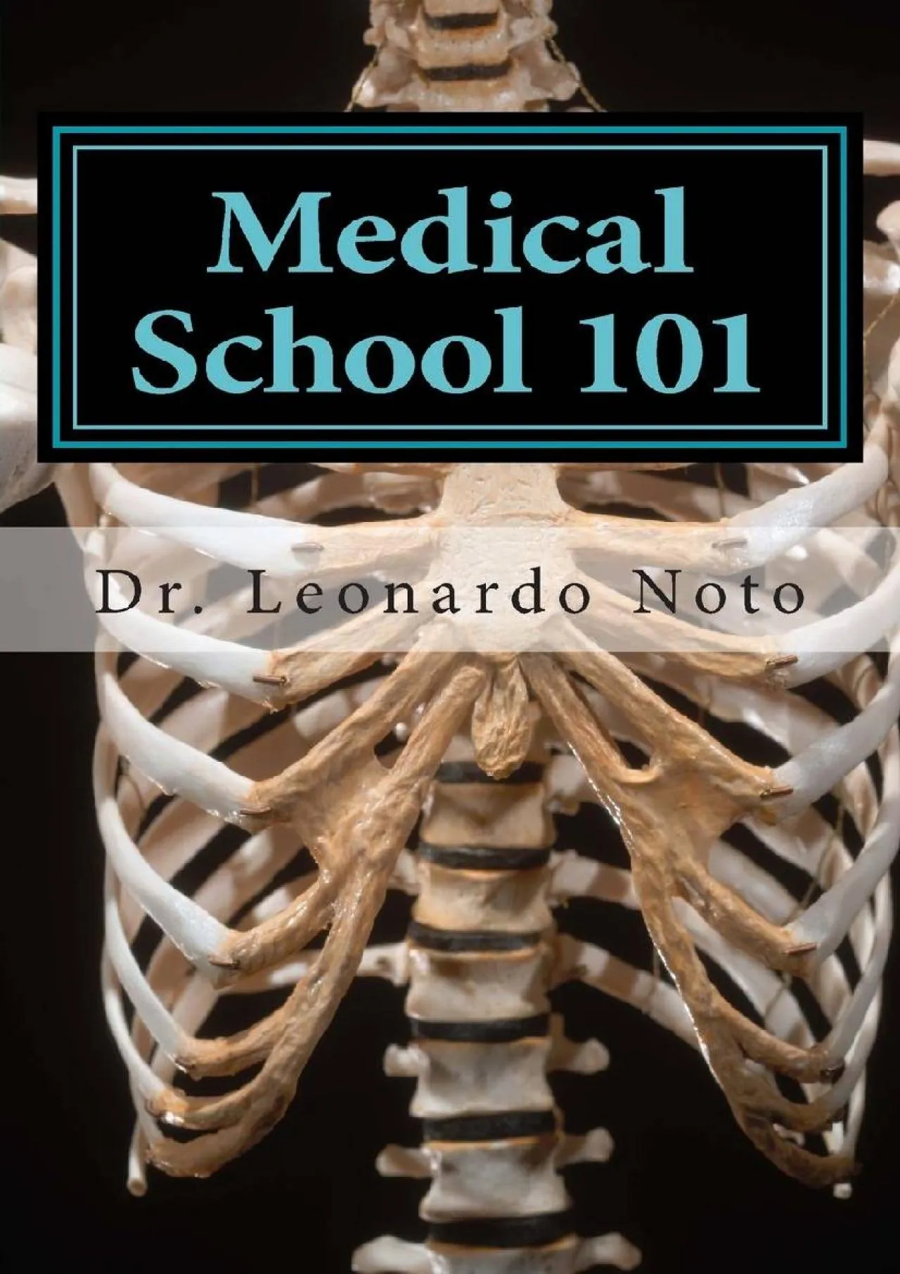 PDF-[READ] - Medical School 101: A Quick Guide for the Busy Premed or the Lost Medical Student