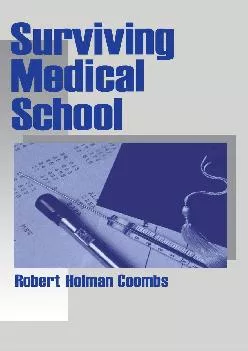 [DOWNLOAD] -  Surviving Medical School